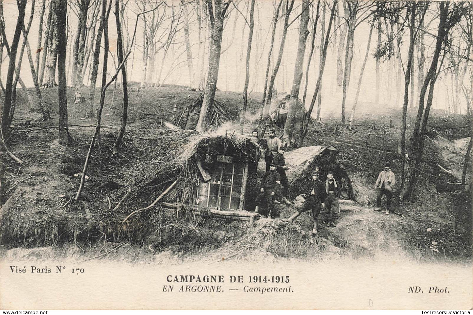 FRANCE - Compagne De 1914-1915 - En Argonne - Campement - Des Hommes - Carte Postale Ancienne - Centre-Val De Loire