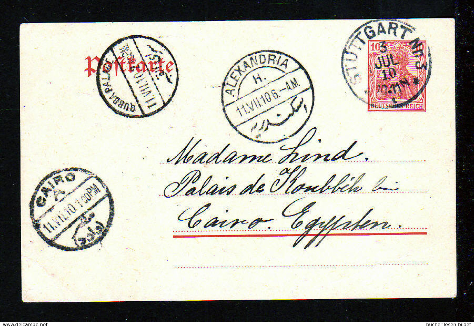 1910 - Ganzsache Aus Stuttgart Nach Cairo - Ankunftstempel "QUBBA  PALACE" - 1866-1914 Khédivat D'Égypte