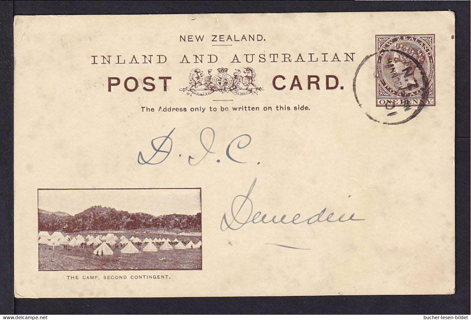 1900 - 1 P. Bild Ganzsache "The Camp - Second Contigent" - Gebraucht Nach Dunedin - Briefe U. Dokumente