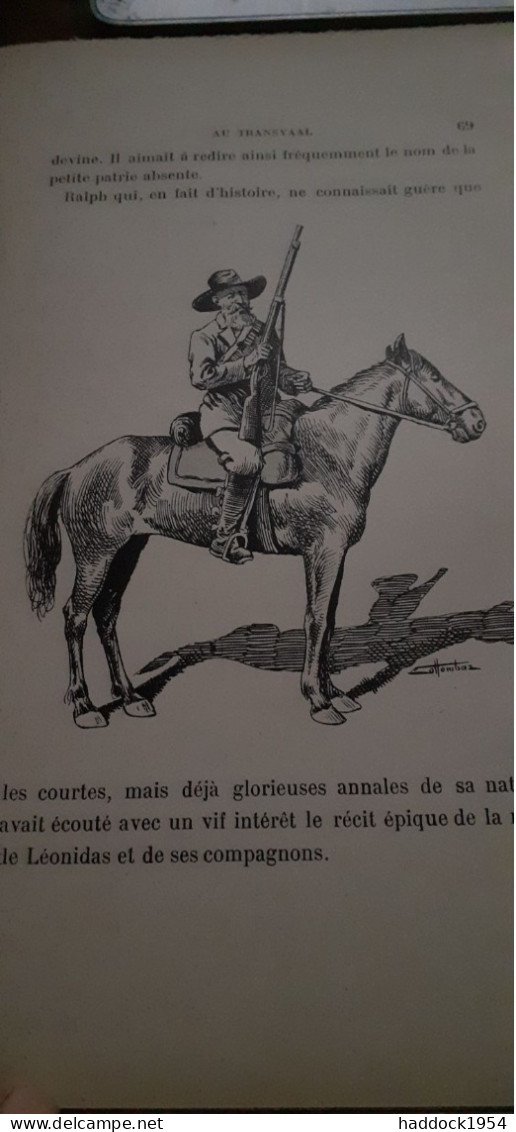 Un Volontaire Français  Au Transvaal Raoul MONTIS Paillart 1902 - Aventura