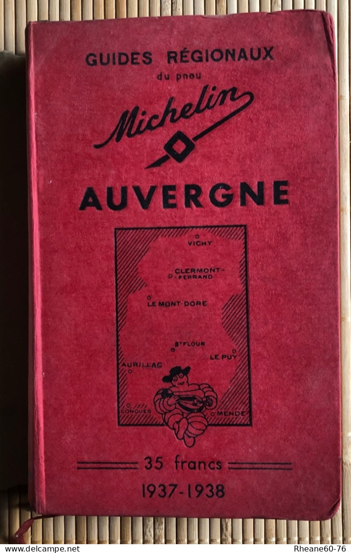 Guide Régional MICHELIN AUVERGNE - 1937 / 1938 - Michelin (guide)