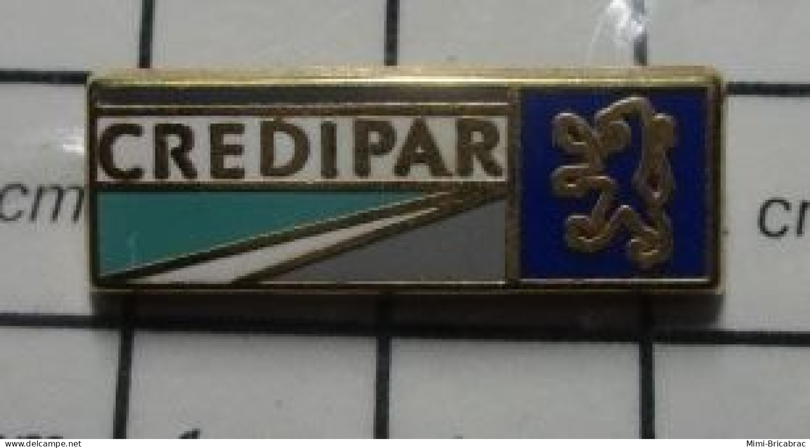 3419 Pin's Pins : BEAU ET RARE / AUTOMOBILES / PEUGEOT TALBOT CREDIPAR - Peugeot