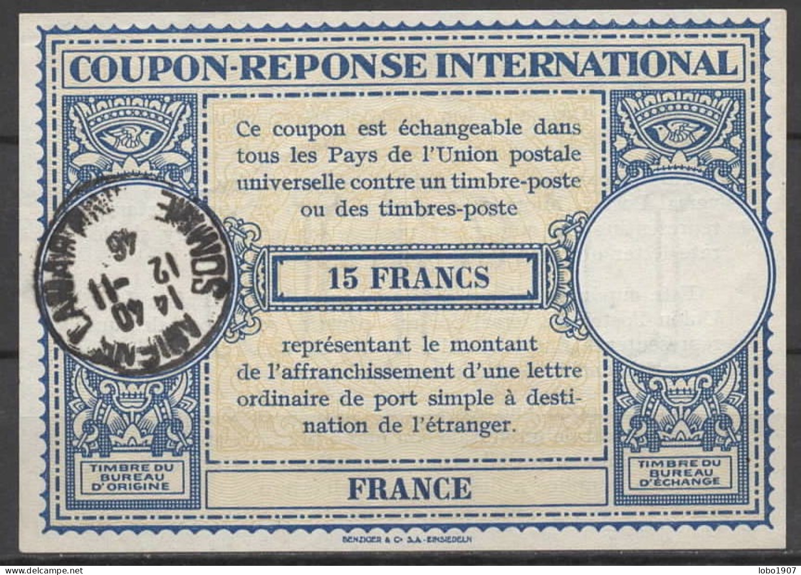 FRANCE  Lo14o  15 FRANCS  International Reply Coupon Reponse Antwortschein IRC IAS Cupon Respuesta O AMIENS LAMARTINE - - Coupons-réponse