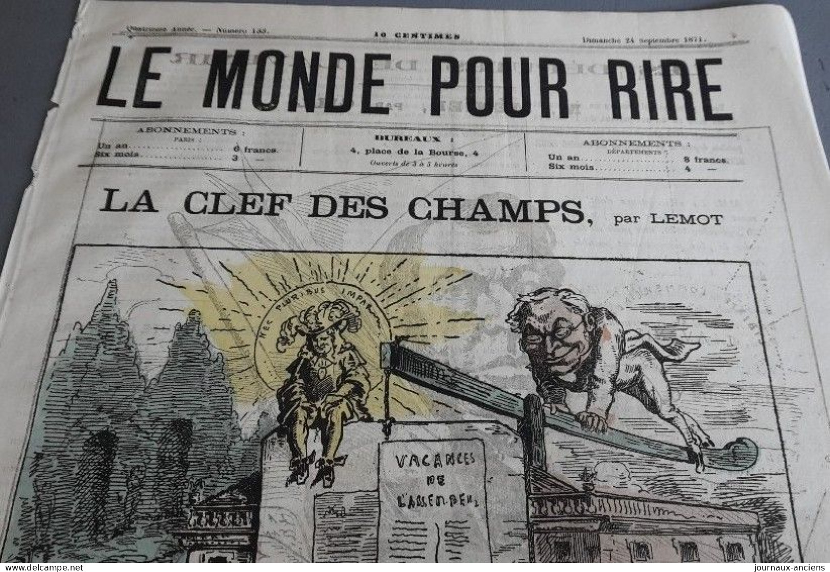 1871 LE MONDE POUR RIRE N° 133 - LA CLEF DES CHAMPS Par LEMOT - VACANCES DE L'ASSEMBLÉ - Mr THIERS - GAMBETTA - Ohne Zuordnung