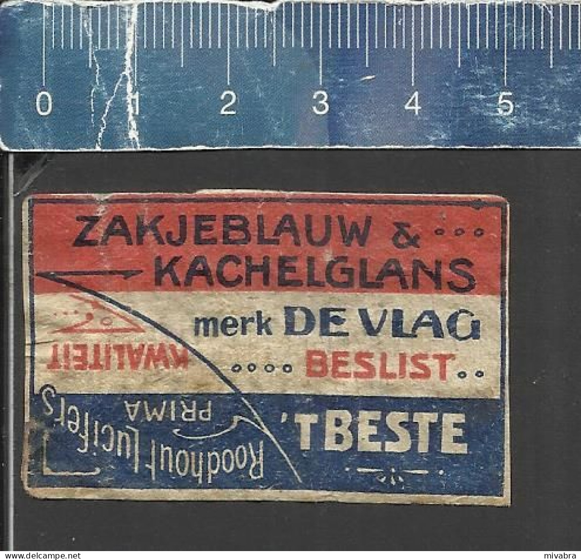 DE VLAG ZAKJEBLAUW & KACHELGLANS - ROODHOUT LUCIFERS  - OLD MATCHBOX LABEL THE NETHERLANDS (HOLLAND) ± 1900 - Boites D'allumettes - Etiquettes