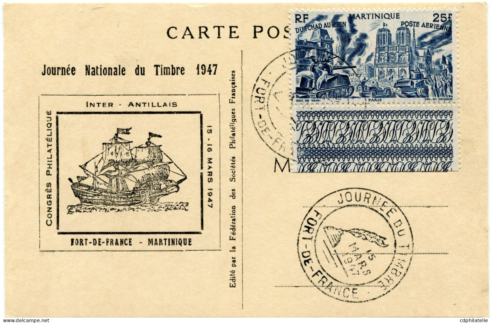 MARTINIQUE CARTE POSTALE JOURNEE DU TIMBRE 1947 AVEC OBLITERATION FORT-DE-FRANCE 15 MARS 1947 - Lettres & Documents