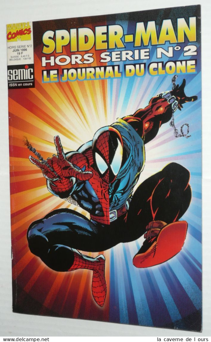 Rare BD 1996 Spiderman Et Le Journal Du Clone, SEMIC Hors-Série N°2 - Marvel France