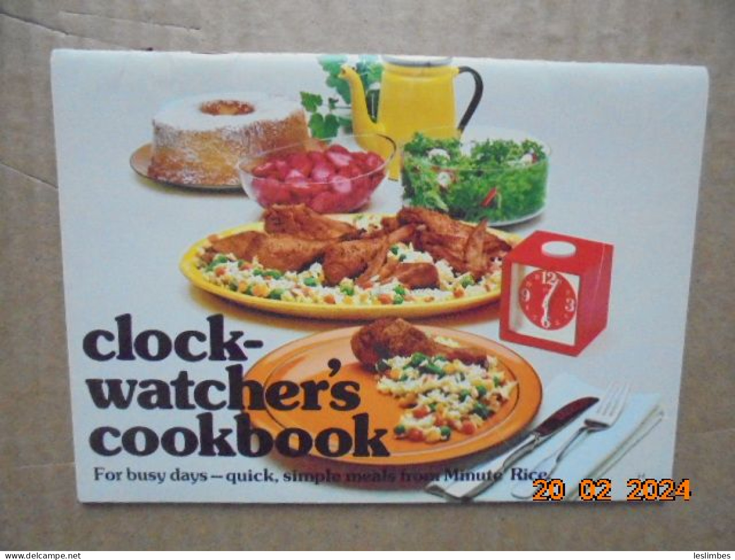 Clock-watcher's Cookbook : For Busy Days -- Quick, Simple Meals From Minute Rice - GF 1973 - Americana