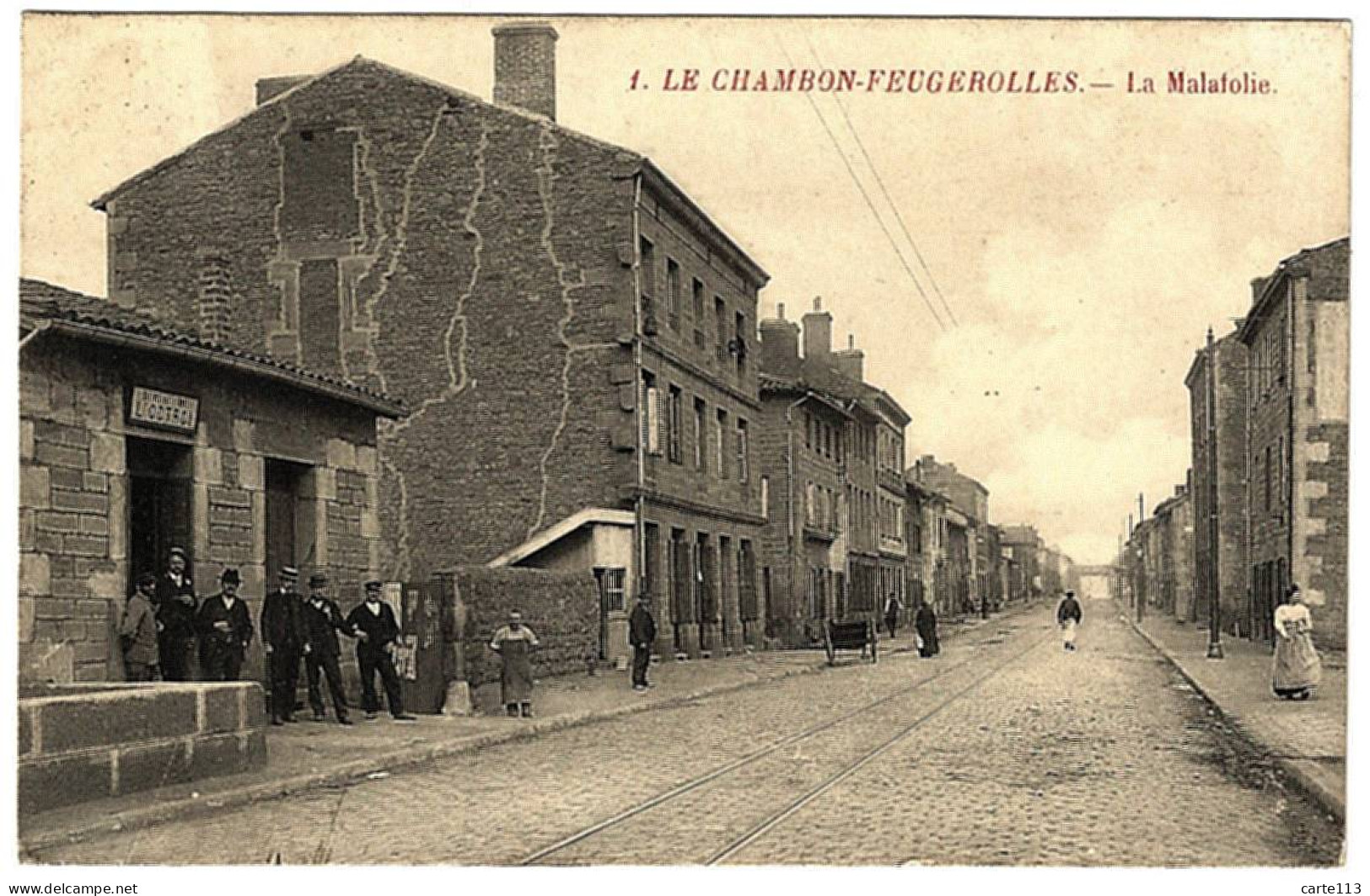 42 - B25820CPA - LE CHAMBON FEUGEROLLES - La MALAFOLIE - Octroi - Très Bon état - LOIRE - Le Chambon Feugerolles