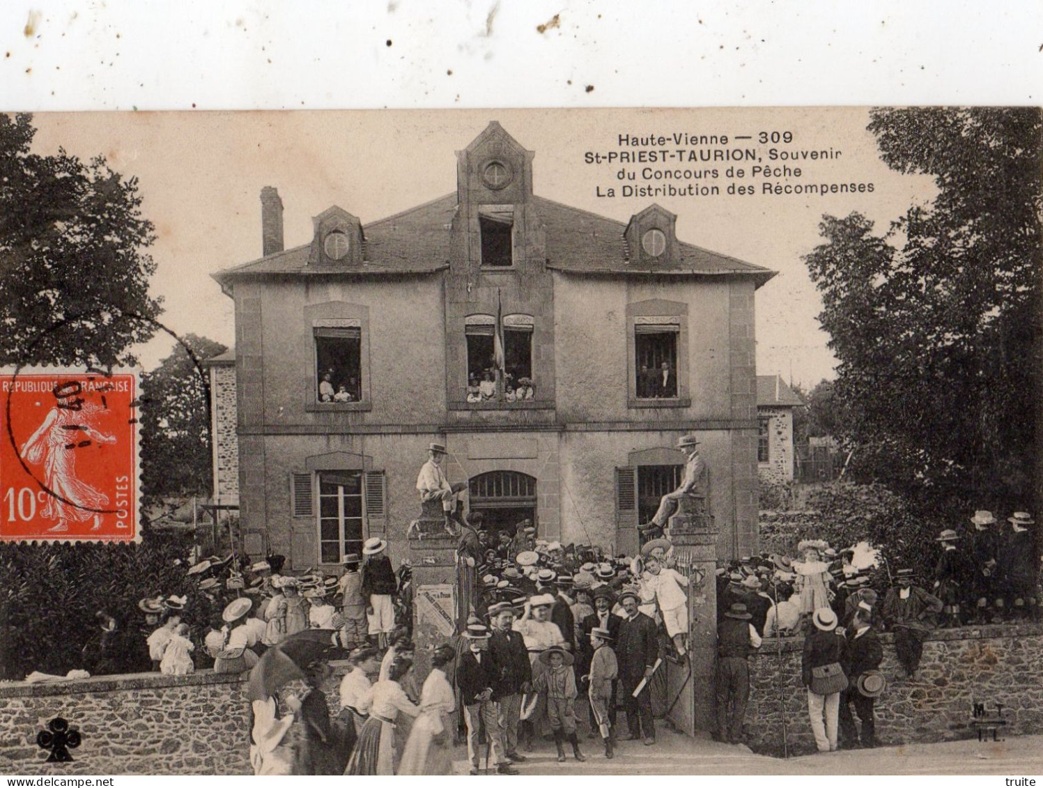 SAINT-PRIEST-TAURION SOUVENIR DU CONCOURS DE PECHE LA DISTRIBUTION DES RECOMPENSES - Saint Priest Taurion