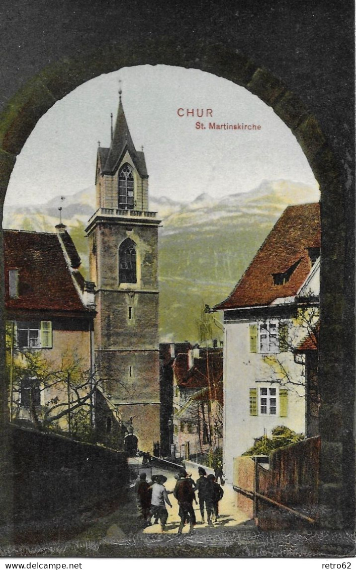 CHUR ►St.Martinskirche Mit Passanten Anno 1909 - Chur