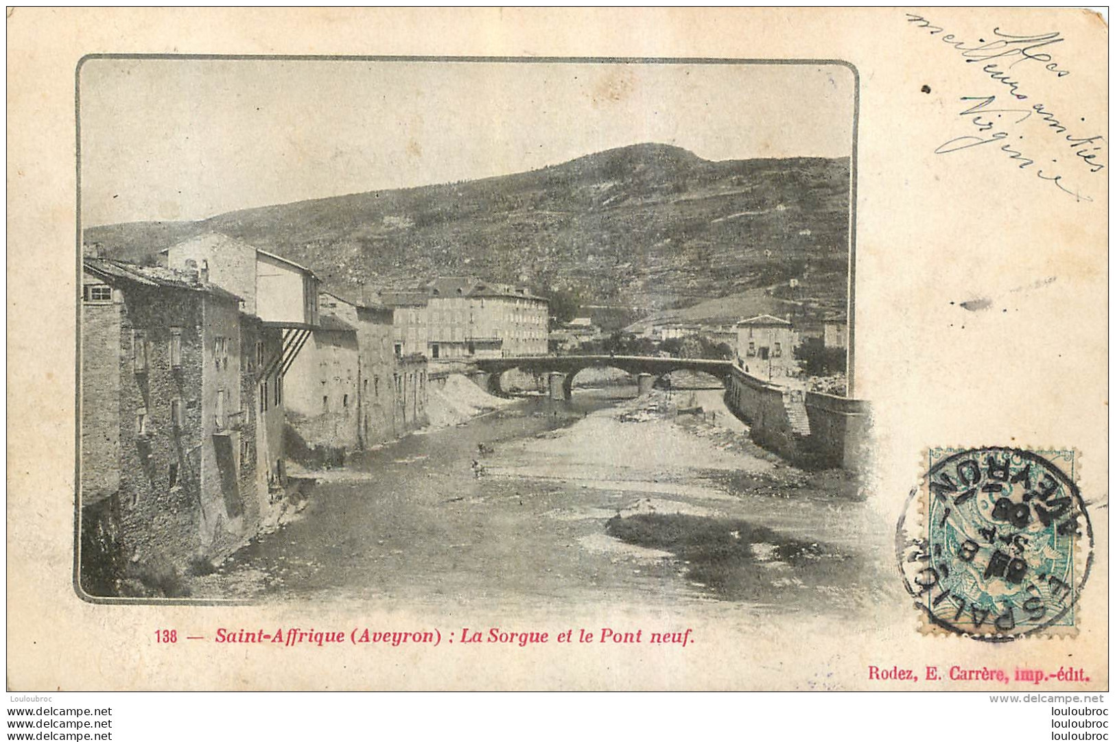 SAINT AFFRIQUE LA SORGUE ET LE PONT NEUF - Saint Affrique