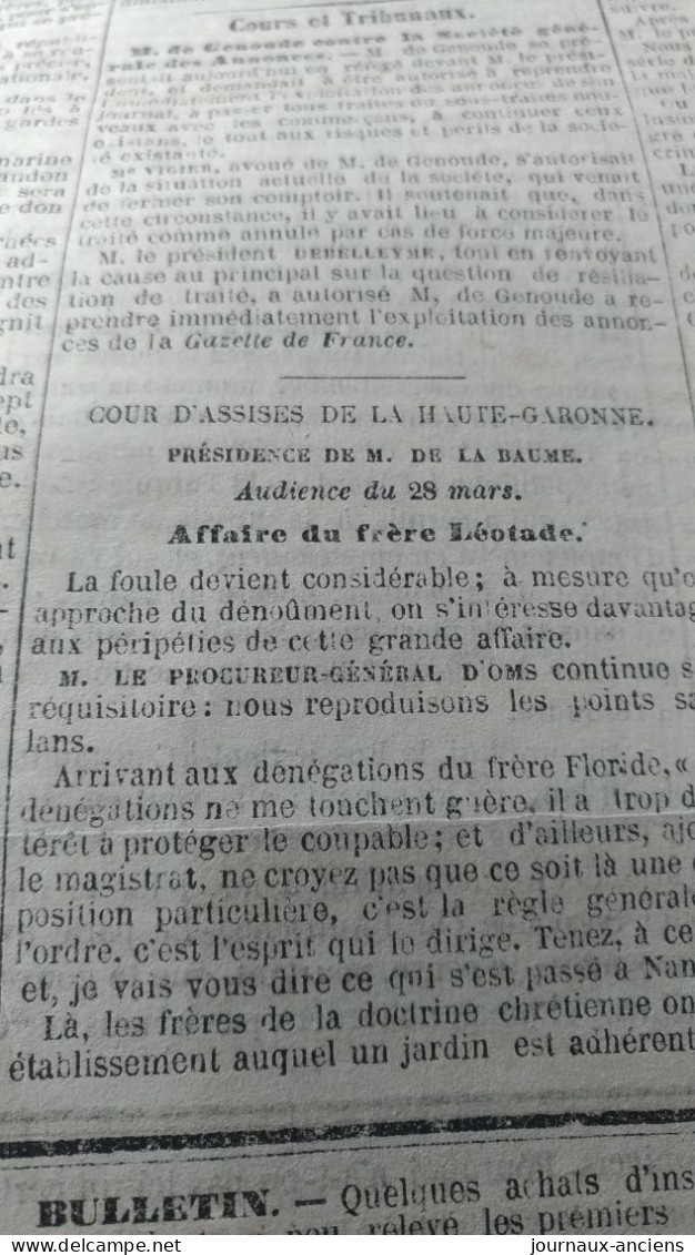 1848 COUR DE HAUTE GARONNE AFFAIRE DU FRERE LÉOTADE - ACTES OFFICIELS DU GOUVERNEMENT PROVISOIRE - Journal LA PRESSE - 1800 - 1849