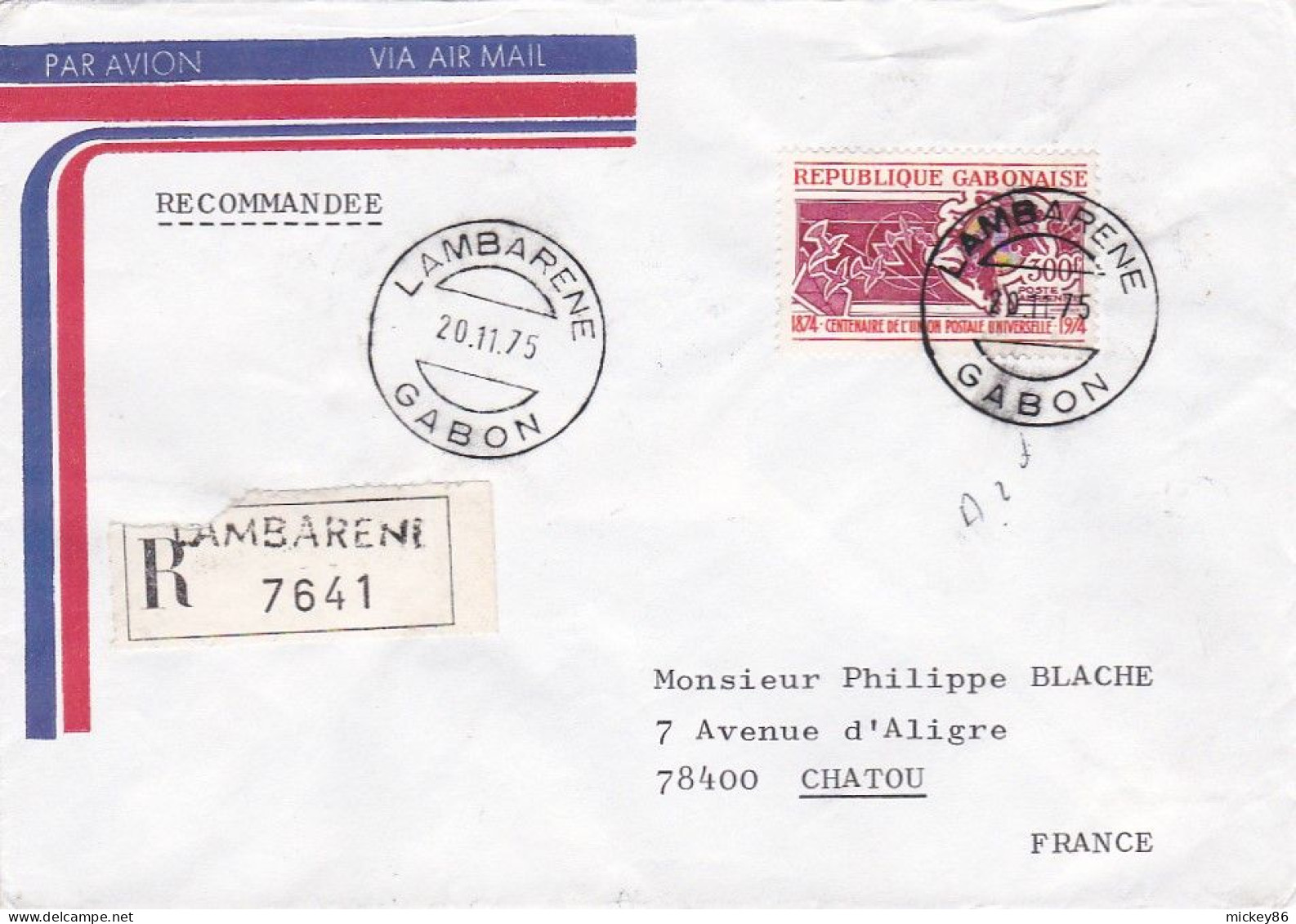 GABON-1975--Lettre Recommandée De LAMBARENE  Pour CHATOU -78 (France)--timbre ( 1OO Ans  UPU)   Seul Sur Lettre - Gabun (1960-...)