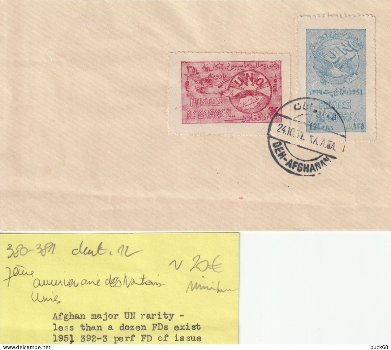 AFGHANISTAN 380 381 FDC Anniversaire Nations-Unis Document Rare Moins De 12 Exemplaires 1951 - Afghanistan