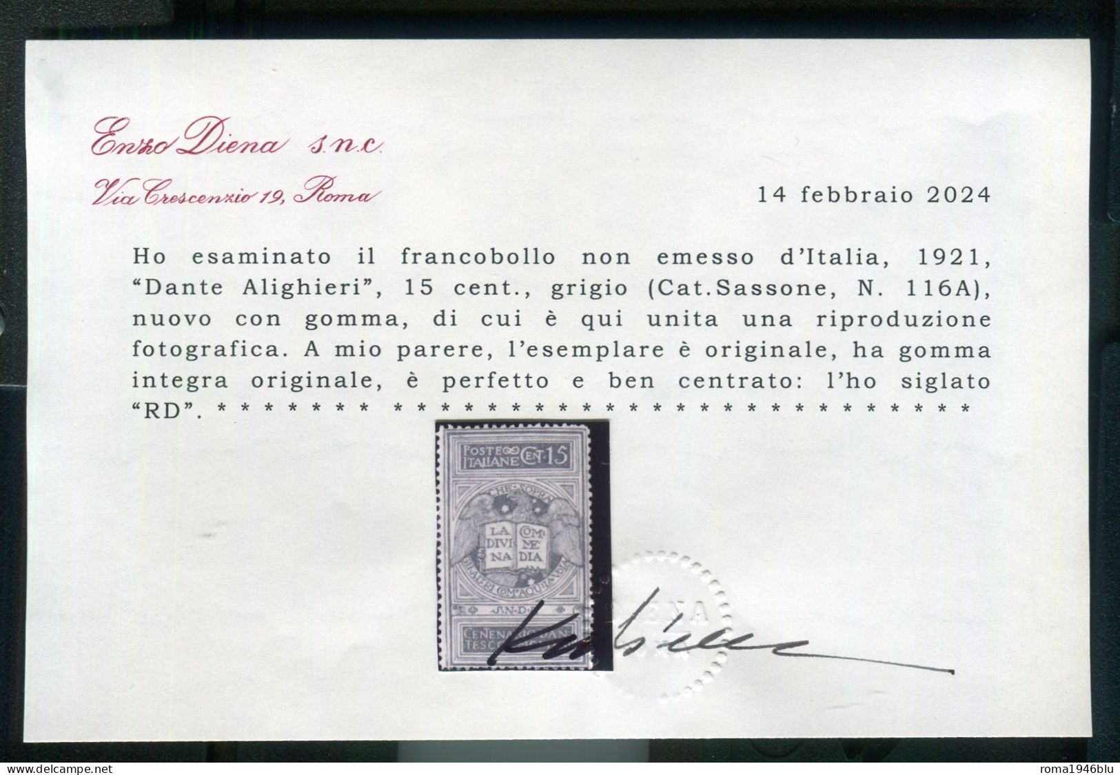 REGNO 1921  DANTE ALIGHIERI 15 C. SASSONE N. 116A ** MNH CERT. RAFFAELE DIENA - Neufs