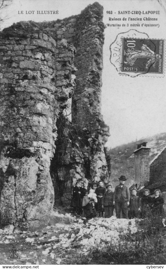 SAINT-CIRQ-LAPOPIE - Ruines De L'ancien Château - Animé - Saint-Cirq-Lapopie