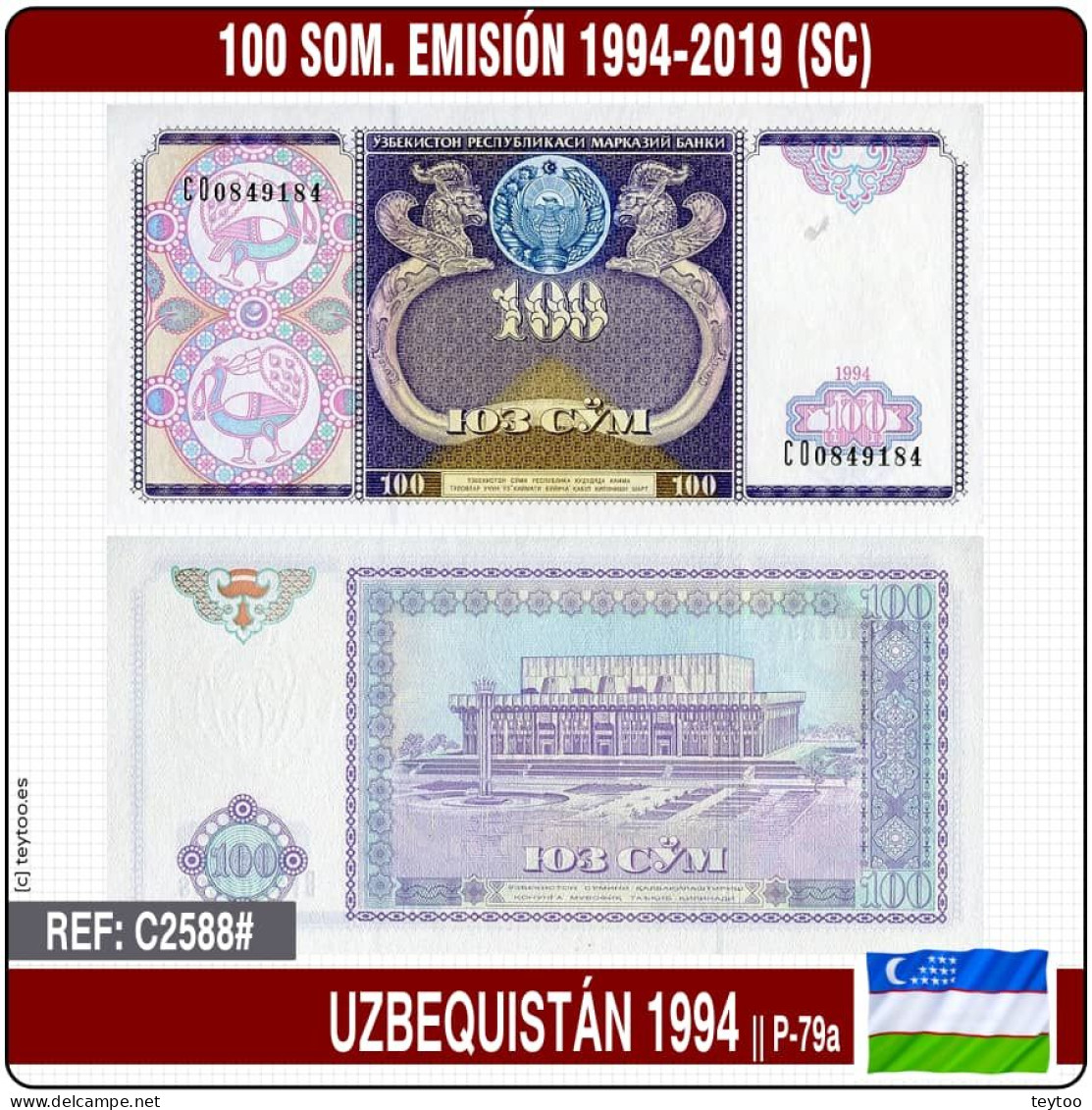 C2588# Uzbequistán 1994. 100 Som. Emisión 1994-2019 (SC) P-79a - Uzbekistán