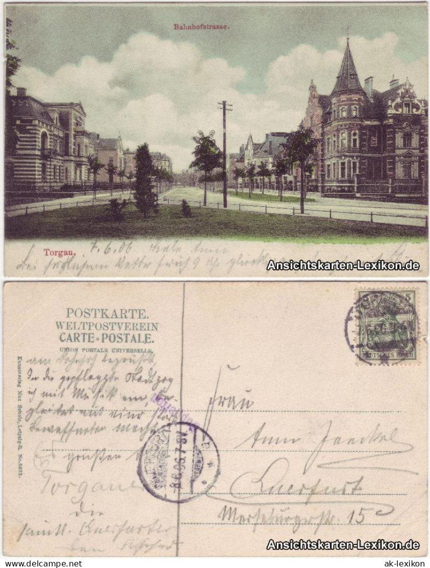 Ansichtskarte Torgau Bahnhofstraße 1906 - Torgau