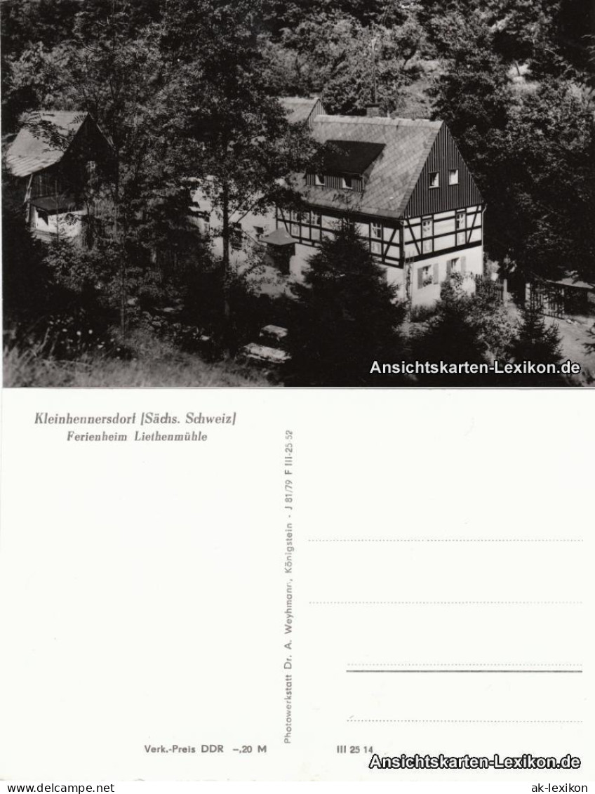 Kleinhennersdorf-Gohrisch (Sächs. Schweiz) Ferienheim Liethenmühle 1979 - Kleinhennersdorf