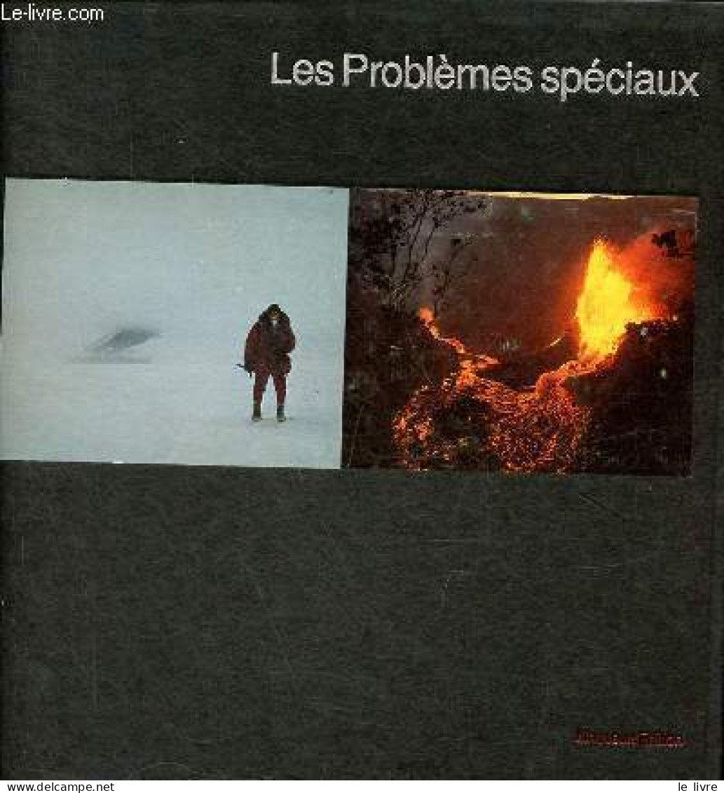 Les Problèmes Spéciaux - Nouvelle édition - Collection Life La Photographie. - Les Rédacteurs Des éditions Time-life - 1 - Photographie