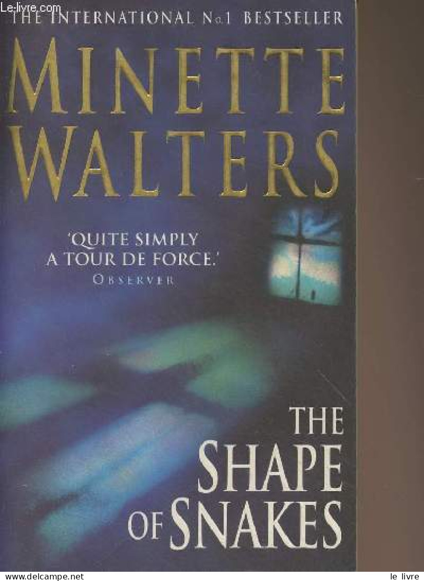 The Shape Of Snakes - Walters Minette - 2000 - Language Study