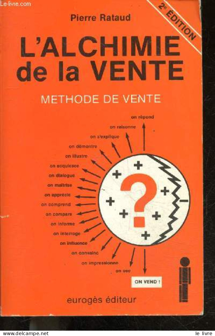 L'alchimie De La Vente - Methode De Vente - 2e Edition - RATAUD PIERRE - 1985 - Comptabilité/Gestion