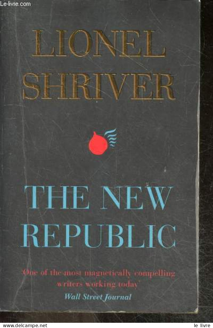 The New Republic - Lionel Shriver - 2013 - Lingueística
