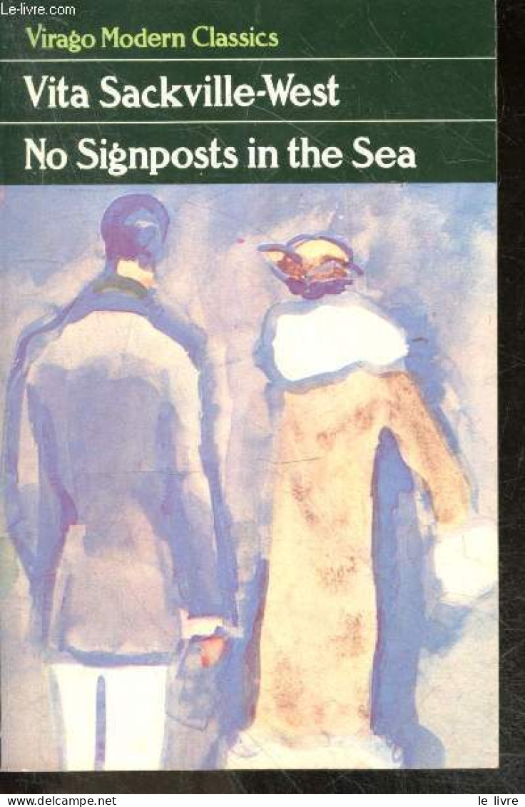No Signposts In The Sea - Vita Sackville-West - Victoria Glendinning (intro) - 1989 - Sprachwissenschaften