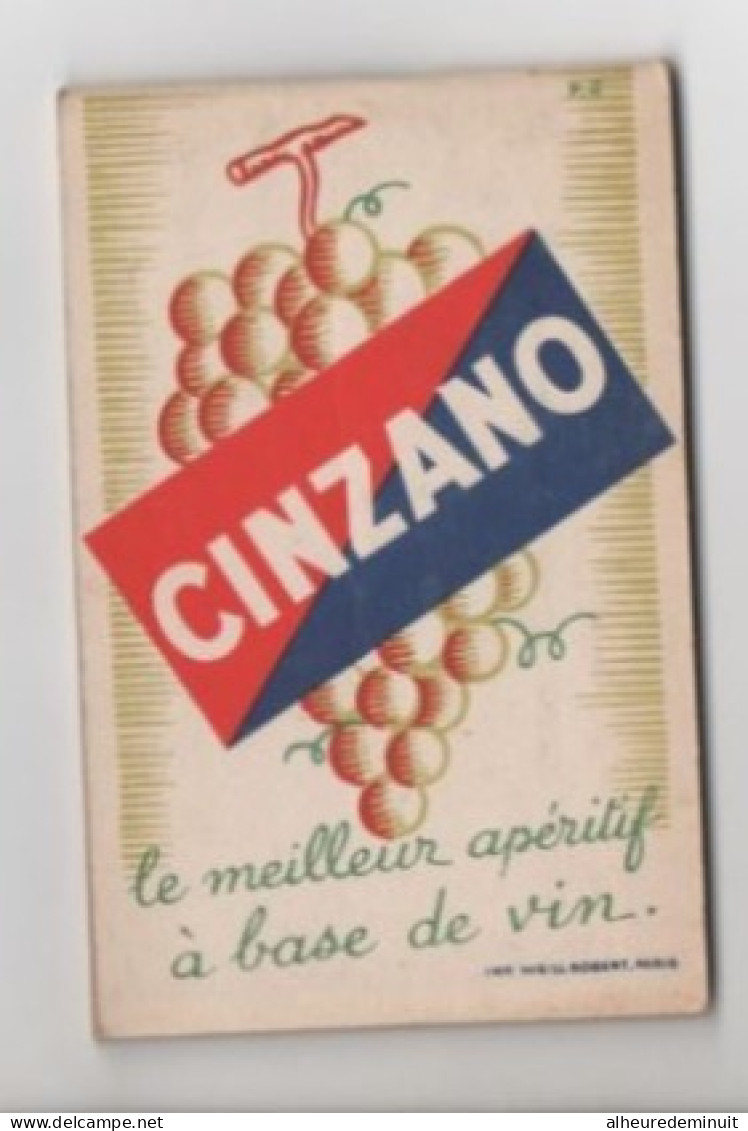 Petit Carnet Publicitaire CINZANO"LE MEILLEUR APERITIF A BASE DE VIN"raisins"vigne"offrez Un Cinzano"BISTROT"BAR"belote - Alcools