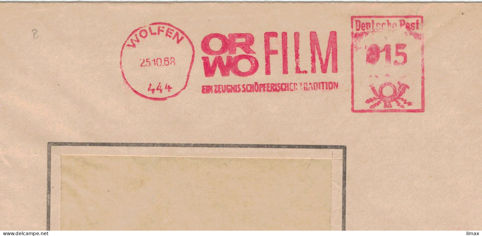 444 Wolfen 1968 Zeugnis Schöpferischer Tradition ORWO Film - Ehem. IG Farben - 1945 Patente An Eastman Kodak - Maschinenstempel (EMA)