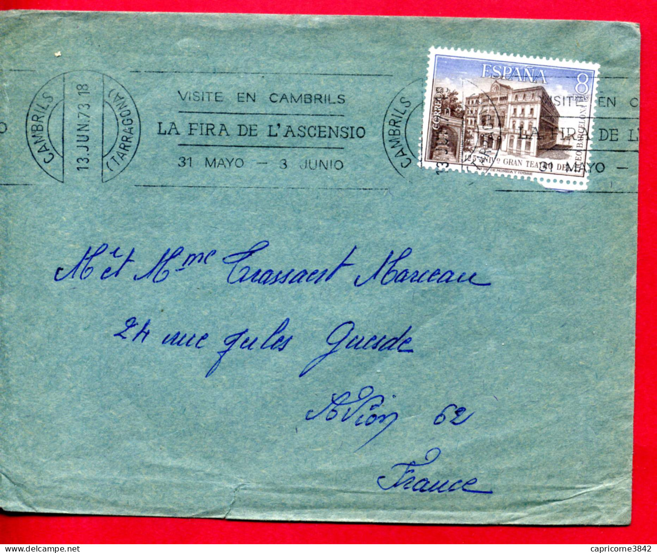 1973 -Lettre Pour La France -Oblitération "VISITE EN CAMBRILS - LA FIRA DE L'ASCENSIO -31 MAYO-3 JUNIO" -tp N°1768 - Frankeermachines (EMA)