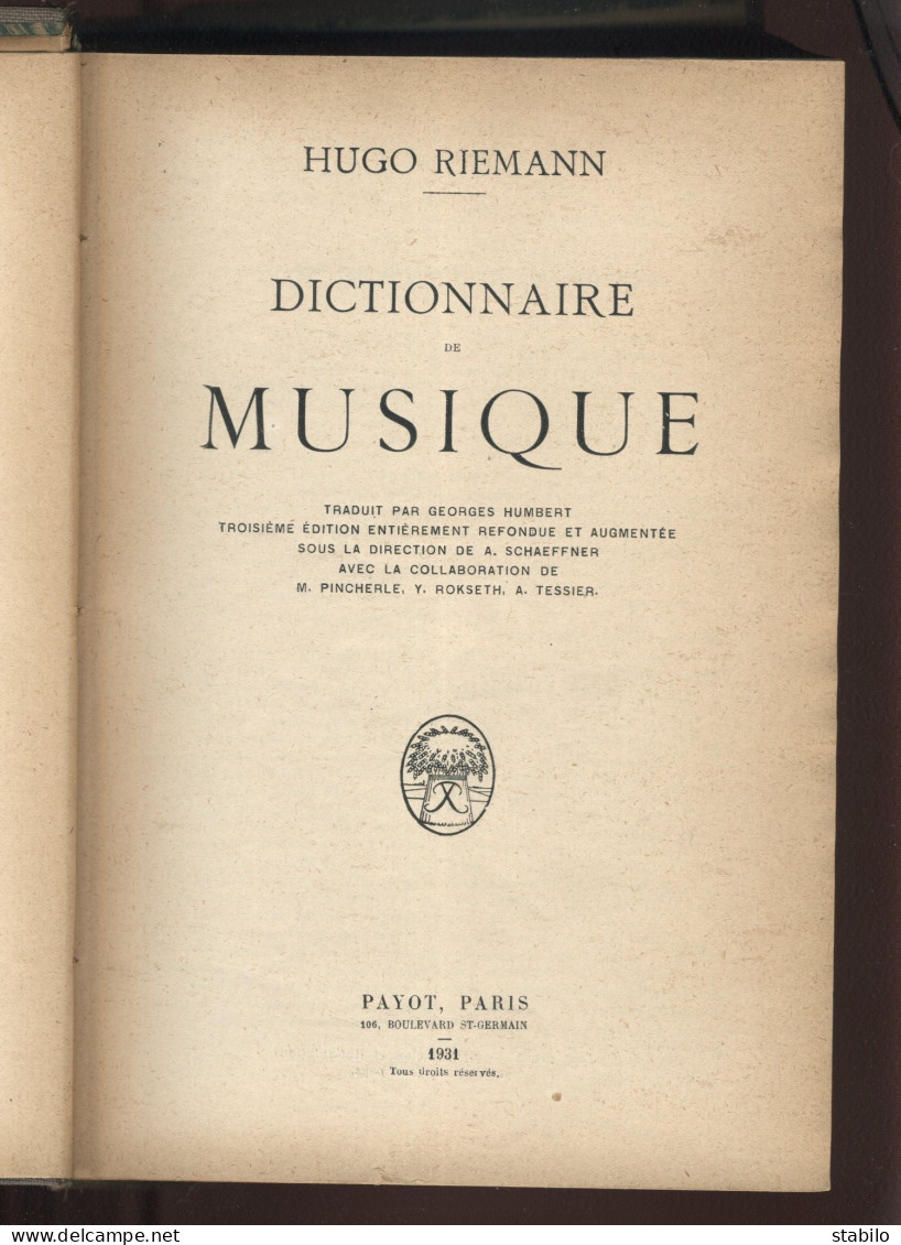 DICTIONNAIRE DE MUSIQUE PAR HUGO RIEMANN - 1931 - Dictionnaires