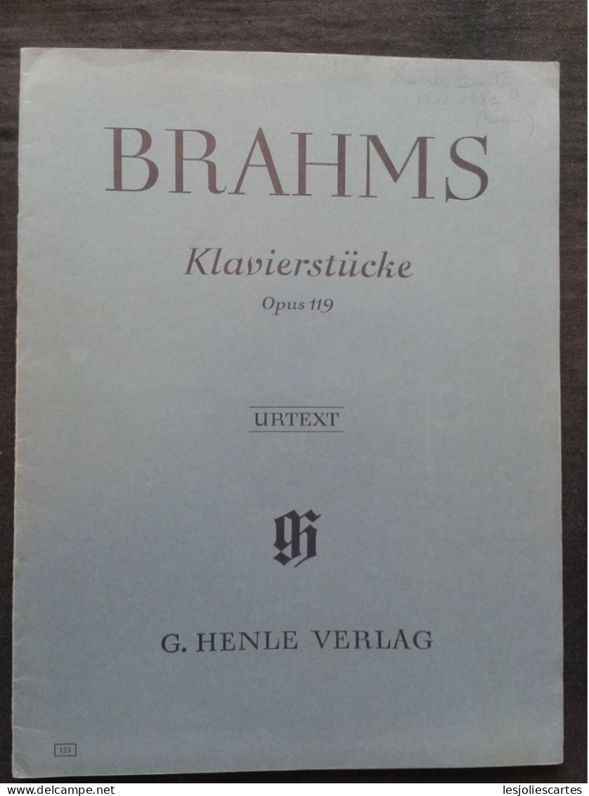 JOHANNES BRAHMS KLAVIERSTUCKE OP 119 PIANO PARTITION MUSIQUE URTEXT HENLE VERLAG - Instruments à Clavier