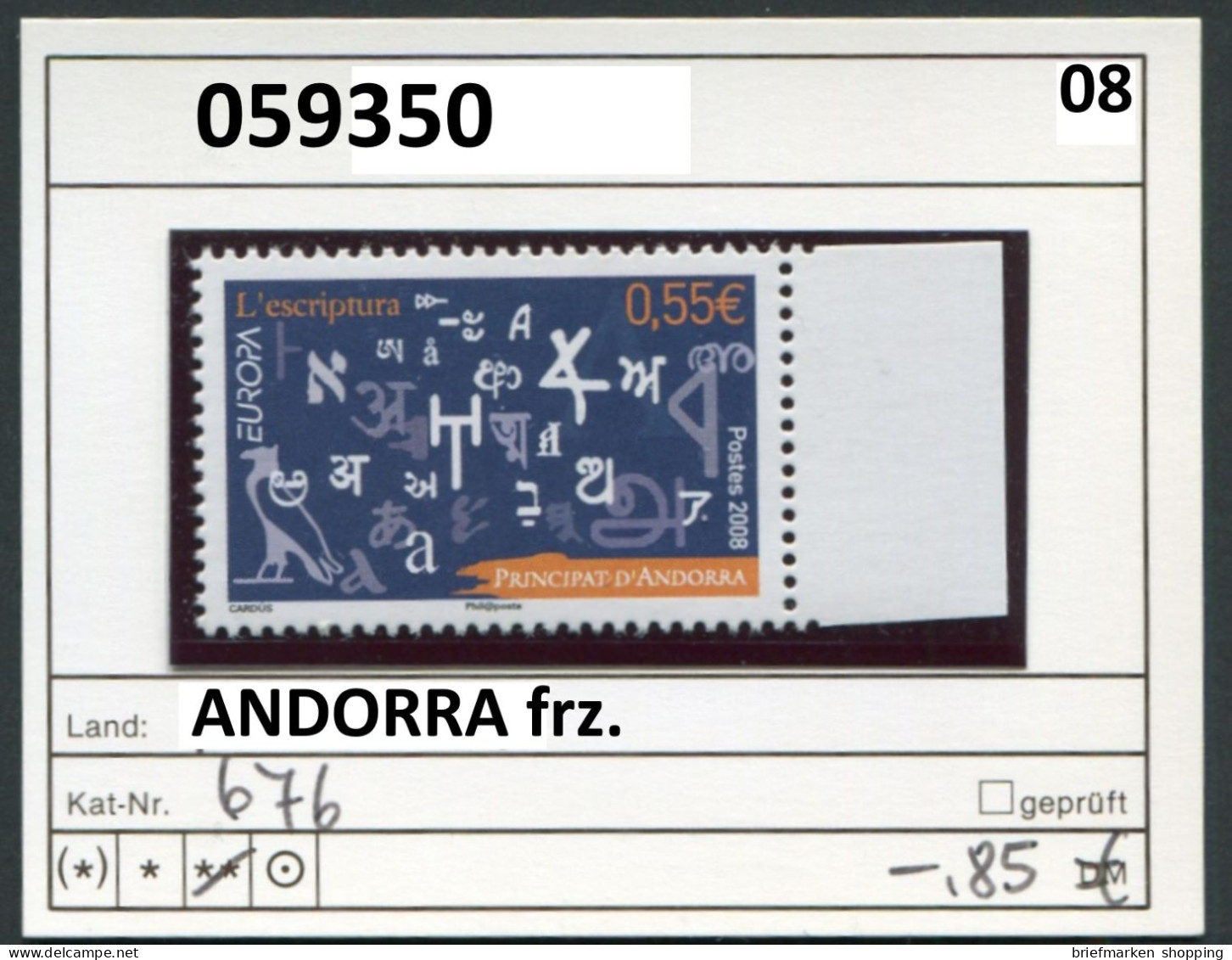 Andorra 2008 - Andorre Francaise 2008 - Michel  676 - ** Mnh Neuf Postfris - Ungebraucht