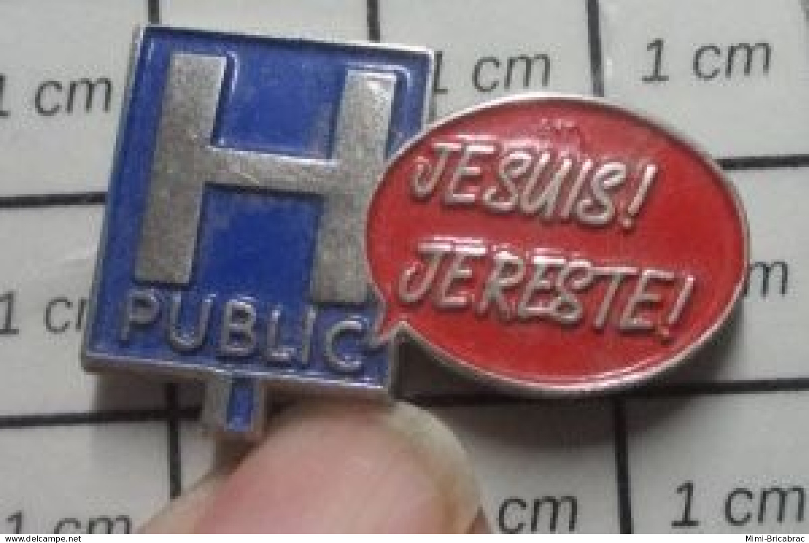 713M   Pin's Pins / Beau Et Rare / MEDICAL / HOPITAL PUBLIC JE SUIS JE RESTE - Médical