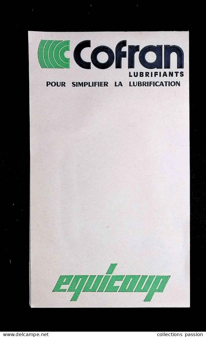 Publicité, Carnet De Notes, Automobile, Lubrifiant Cofran, Equicoup, Frais Fr 2.95e - Advertising