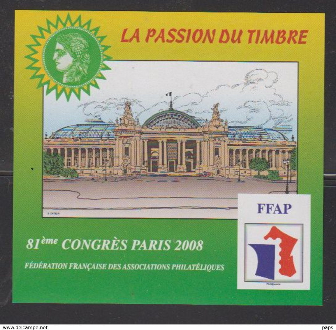 FFAP-2008 N°2a** GRAND PALAIS PARIS;NON DENTELE - FFAP