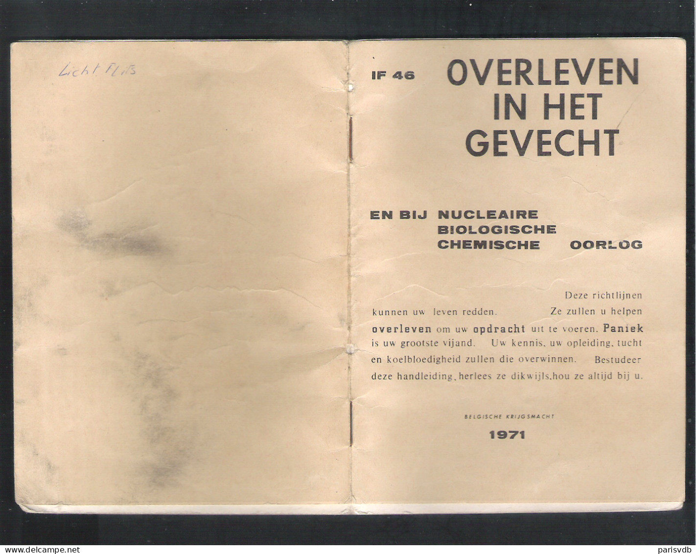 INFO BROCHURE IF 46-OVERLEVEN IN HET GEVECHT EN BIJ NUCLEAIRE BIOLOGISCHE CHEMISCHE OORLOG -1971-39 Pag(2 Scans)(OD 408) - Other & Unclassified