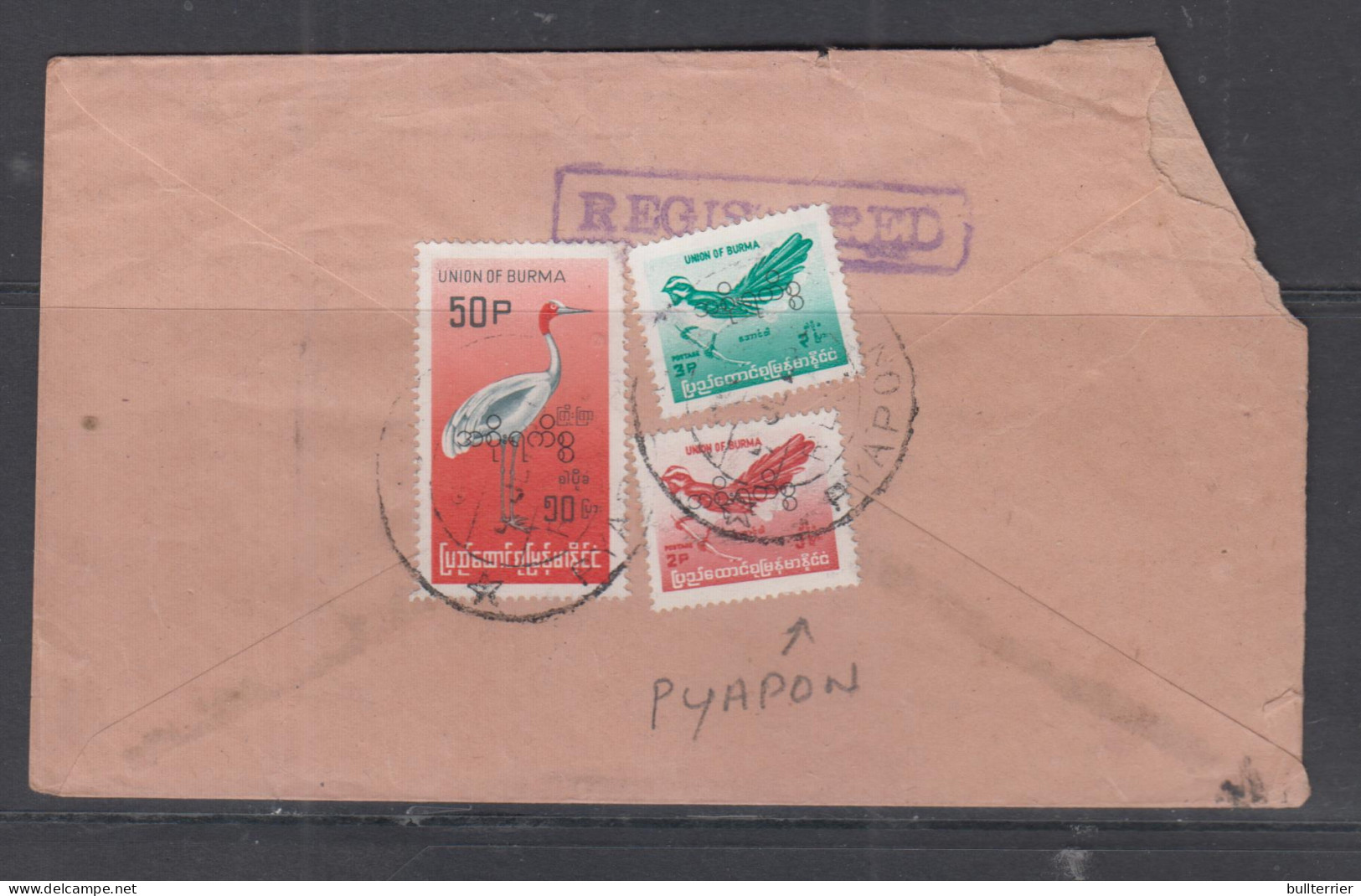 BIRDS  -  UNION OF BURMA  = X 3 BIRD STAMPS ON REGISTERED LOCAL COVER FROM PYAPON  - Pigeons & Columbiformes