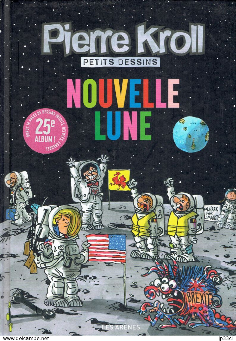 L'année 2018 Vue Par Pierre KROLL (politique Belge Et Française, Brexit, Réchauffement Climatique, People, Etc...) - Andere & Zonder Classificatie