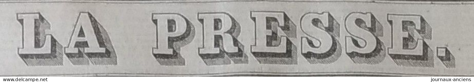 Journal LA PRESSE Du 10 Juin 1848 - L'ANARCHIE PARTOUT - LA BANQUEROUTE - 1800 - 1849