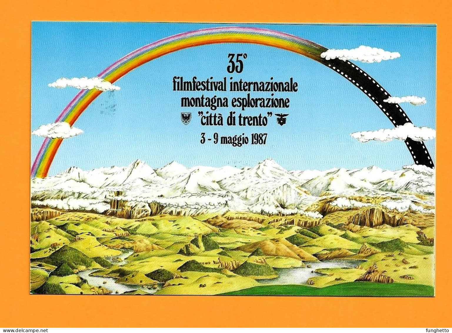 Cartolina Ufficiale TRENTO 35°FILM FESTIVAL MONTAGNA Con Annullo Speciale Trento 03/5/1987 - Bergsteigen