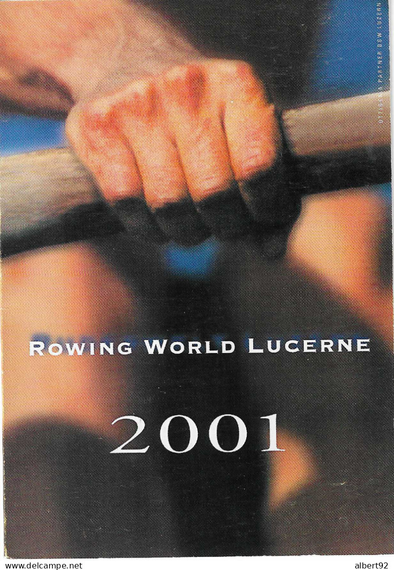1997 Championnats Du Monde D'Aviron à Aiguebelette: + Invitation Aux Championnats Du Monde D'aviron à Lucerne 2001 - Rowing