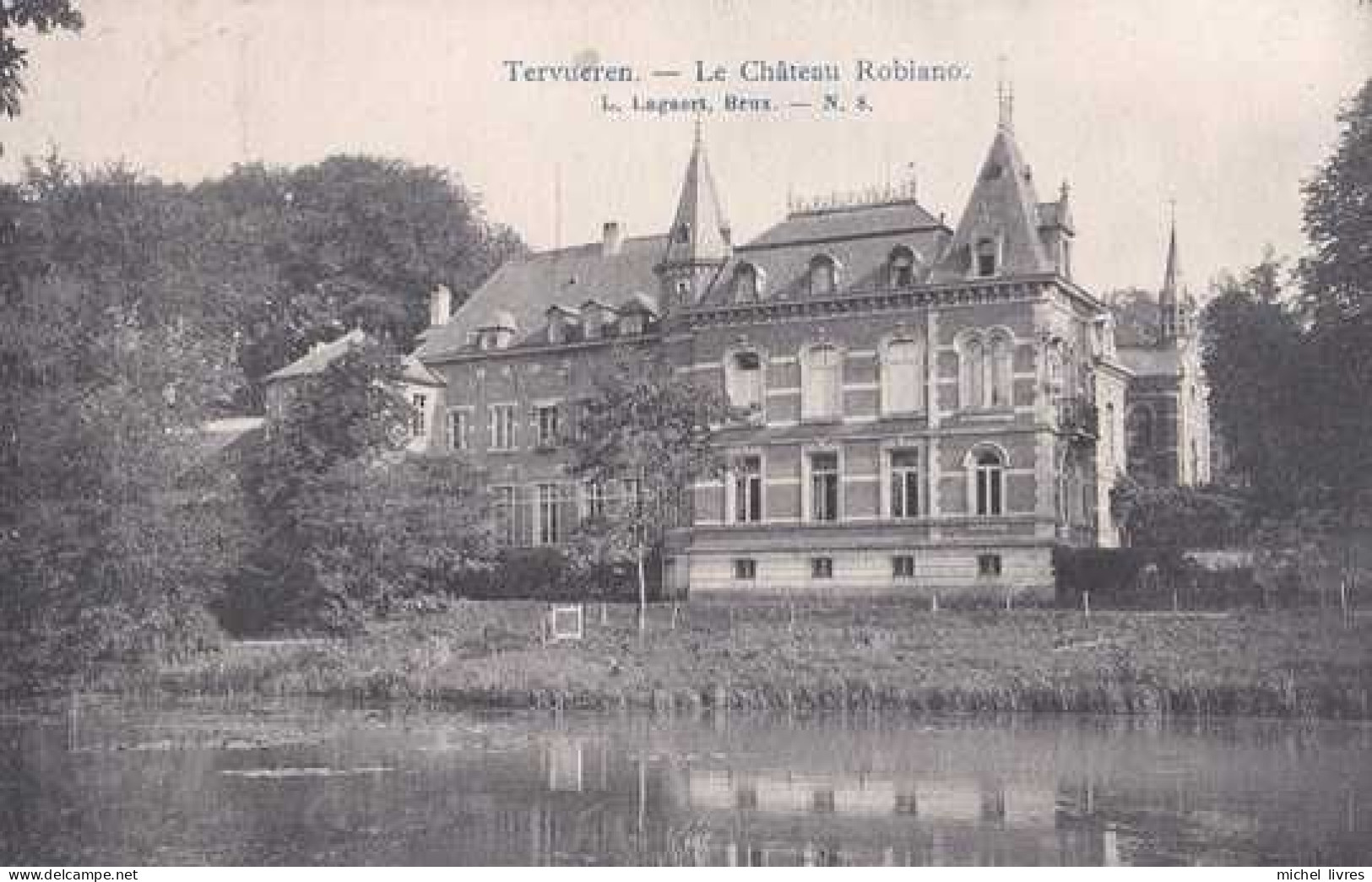 Tervueren - Le Château Robiano - Circulé En 1907 - TBE - Tervuren