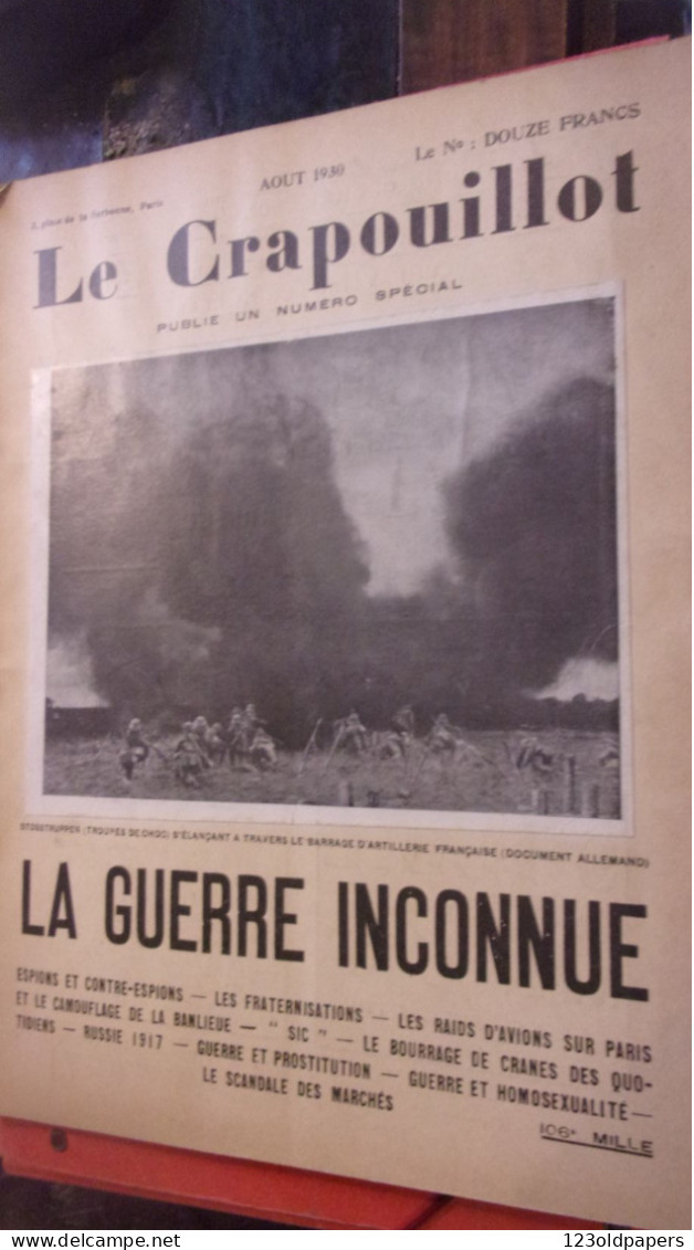 Le Crapouillot  1930  LA GUERRE INCONNUE  ESPIONS GUERRE ET PROSTITUTION GUERRE ET HOMOSEXUALITE RAIDS AVIONS SUR PARIS - 1914-18