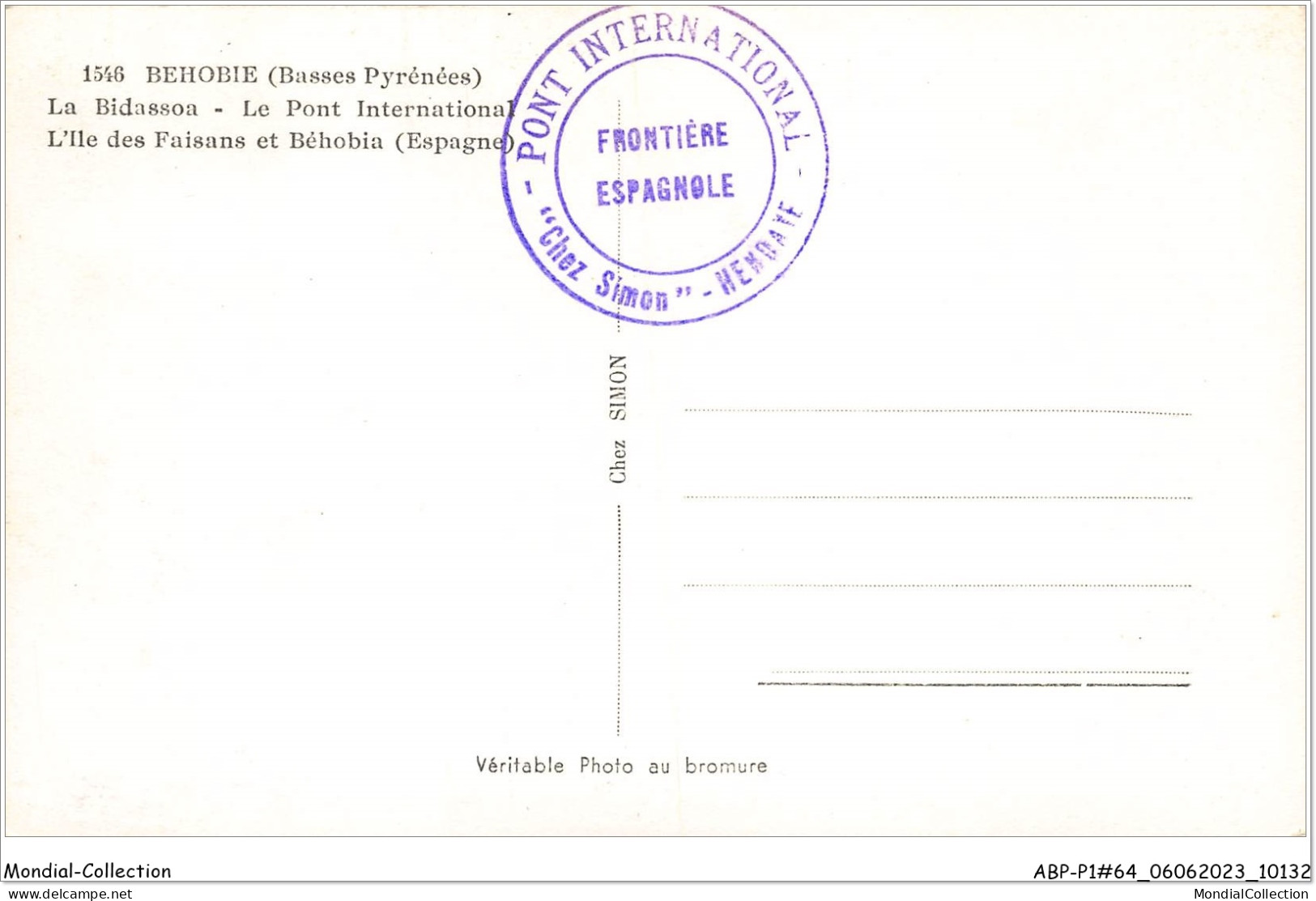 ABPP1-64-0048 - BEHOBIE - La Bidassao - Le Pont International - L'Ile Des Faisans Et Béhobia - Béhobie