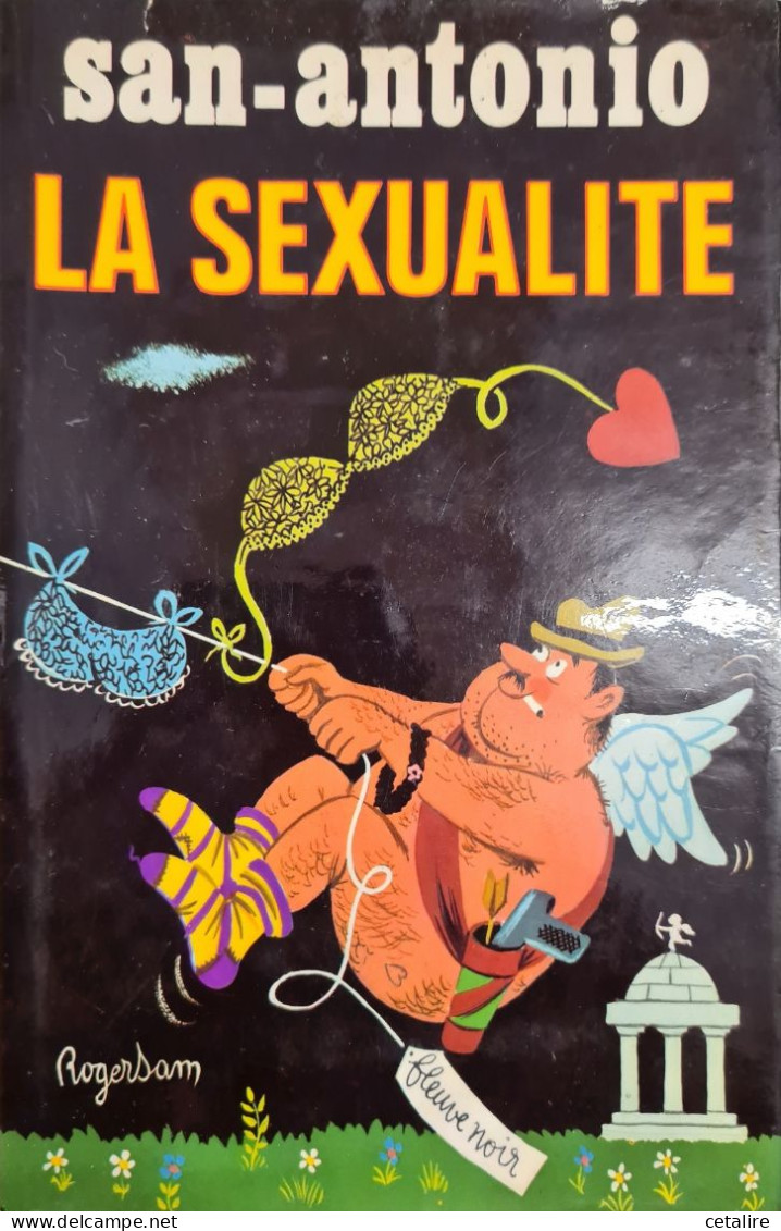 La Sexualité San Antonio +++BON ETAT+++ - San Antonio