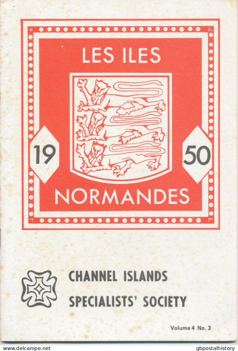 GB Channel Islands Specialists' Society Volume 4 No. 3 1982, 32p. Karl Greier – Reluctant Soldier (21 Pages); Introducti - Philatélie Et Histoire Postale