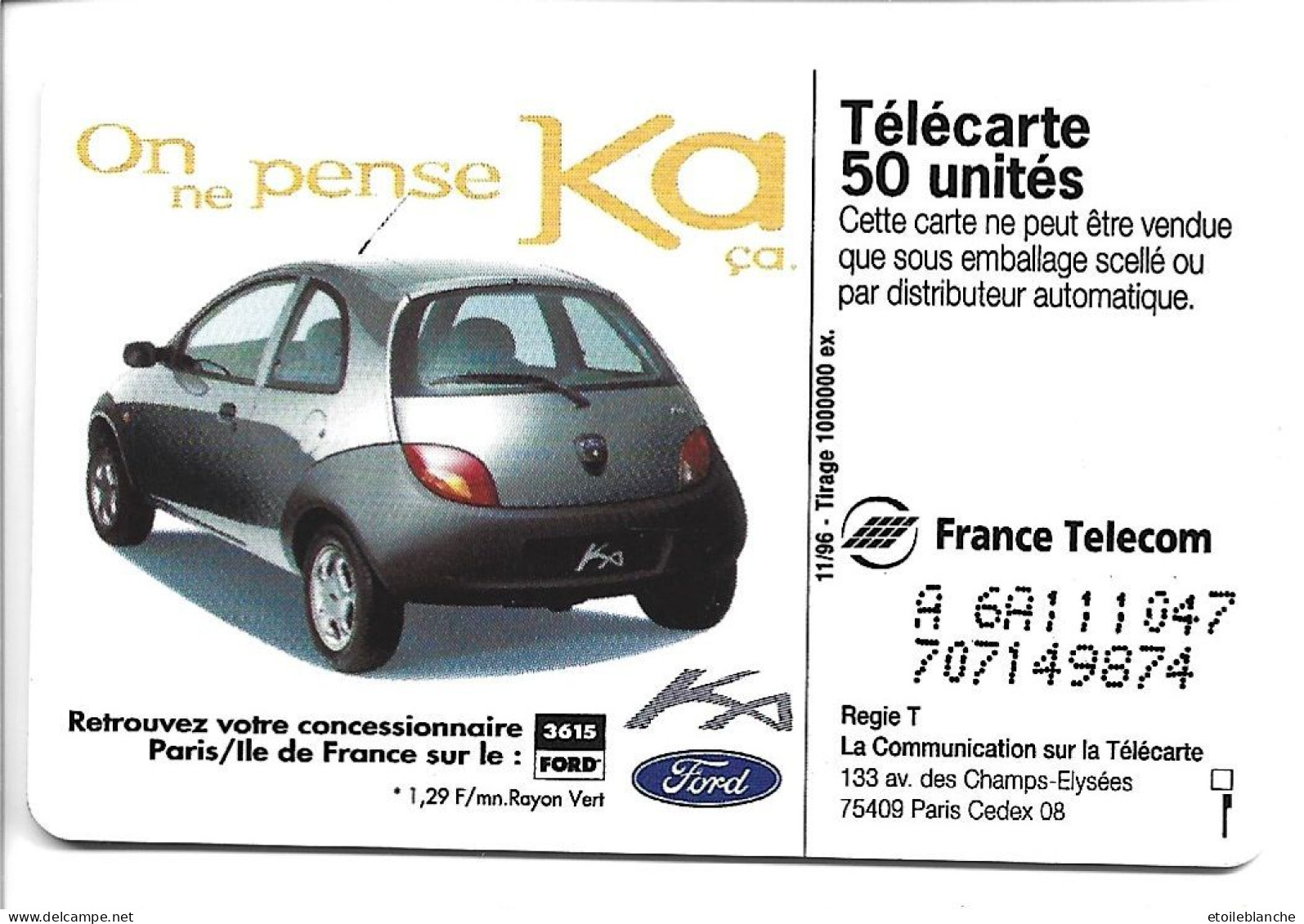 Telecarte Publicité Voiture Ford KA, On Ne Pense Qu'à ça -  Concessionnaire Paris Sur Minitel 3615 Ford - Autos